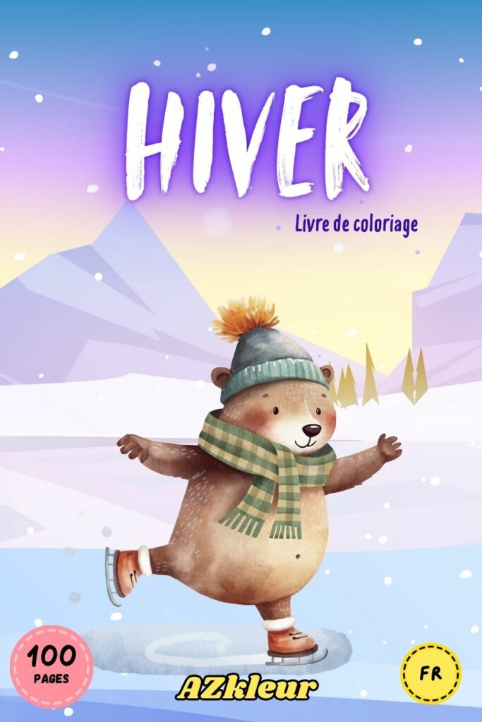 100 Livre de coloriage d&rsquo;hiver