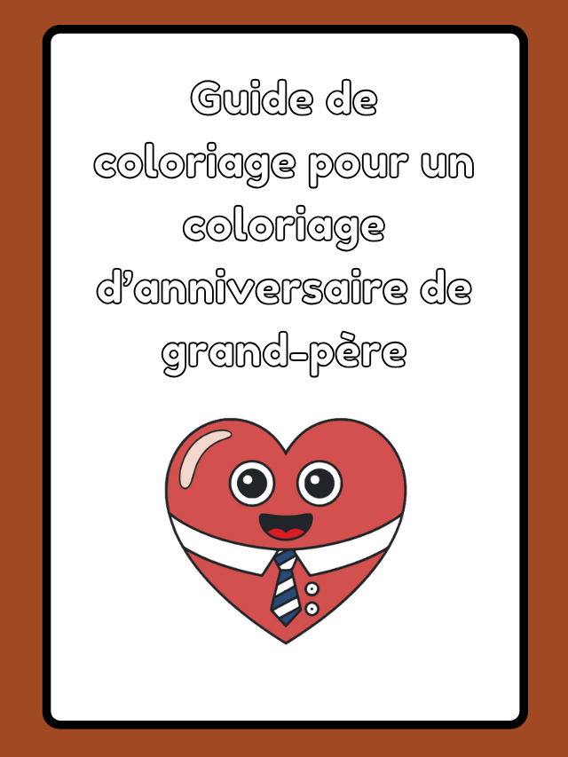 Guide de coloriage pour un coloriage d’anniversaire de grand-père